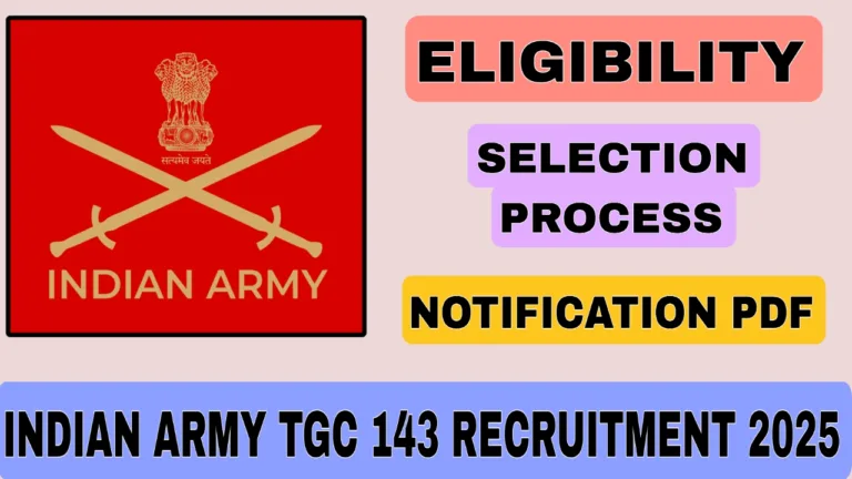 Indian Army TGC 143 Recruitment 2025